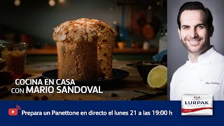 ¡Cocina en casa con Mario Sandoval un Panettone! - YouTube