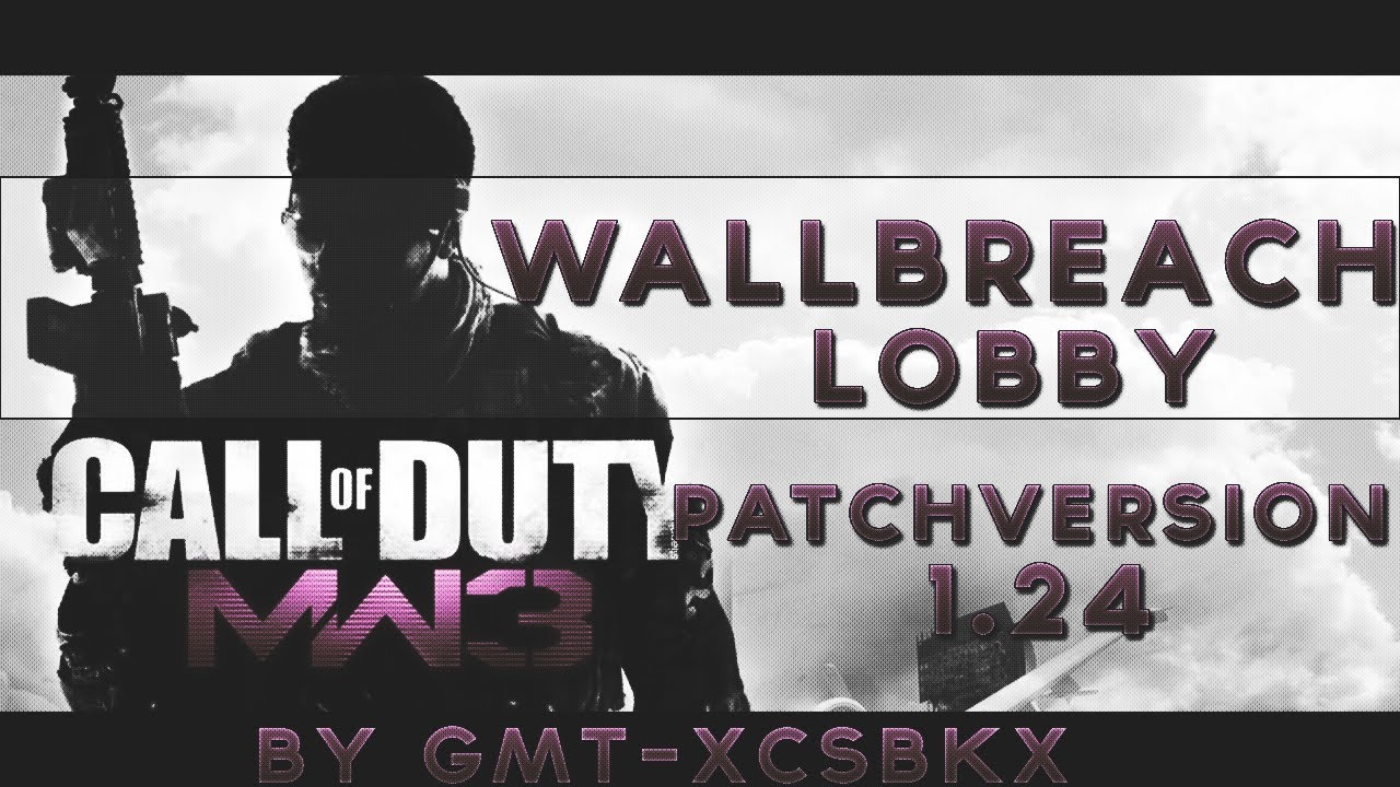 [PREVIEW] [PS3/MW3] Wallbreach Lobby Hosted by GMT-xCSBKx