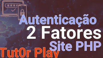 Autenticação de 2 fatores com PHP - PHPMailer