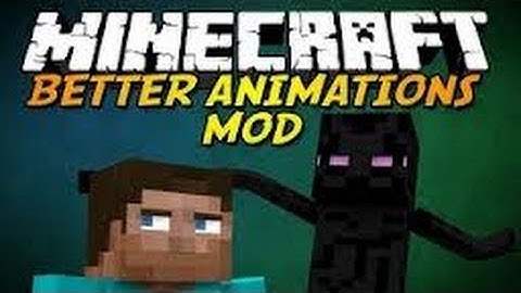 Minecraft Mod Showcase - Better Animation Collection Mod