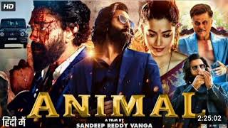 ANIMAL MOVIE NEW ____arnveer kapur