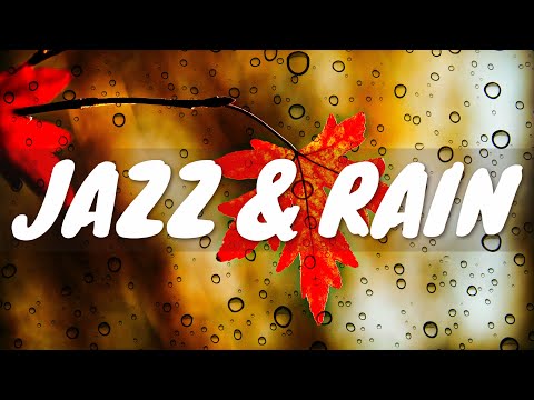 Soft Jazz & Rain ☕ Chill Out Jazz & Gentle Rain BGM For Coffee, Study, Work, Lounge