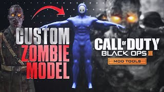 BO3 Mod Tools Tutorial - Custom Zombie Model