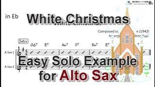White Christmas - Easy Solo Example for Alto Sax