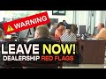 Car Dealership Red Flags To Avoid in 2023