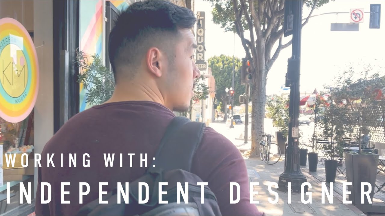 Working With: Independent Designer