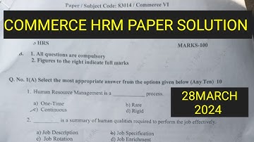 28th March 2024 UNIVERSITY PAPER SOLUTION  exam #Commerce HRM tybcom sem6 PAPER SOLUTION HRM sem 6
