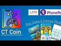 Free games free money || 5 Rs guaranteed || CT Coin earning