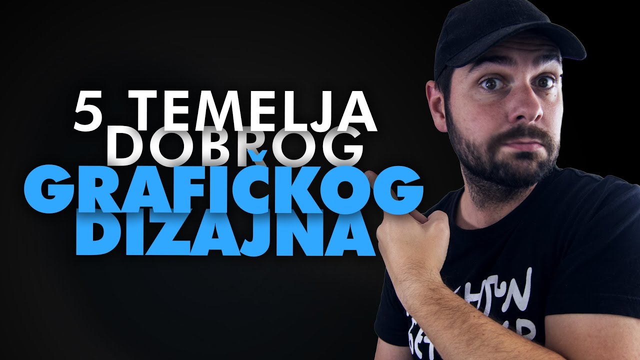 5 temelja dobrog grafičkog dizajna | Graficki dizajn za pocetnike - YouTube