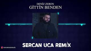 Deniz  Zeren - Gittin Benden ( Sercan Uca Remix) Resimi