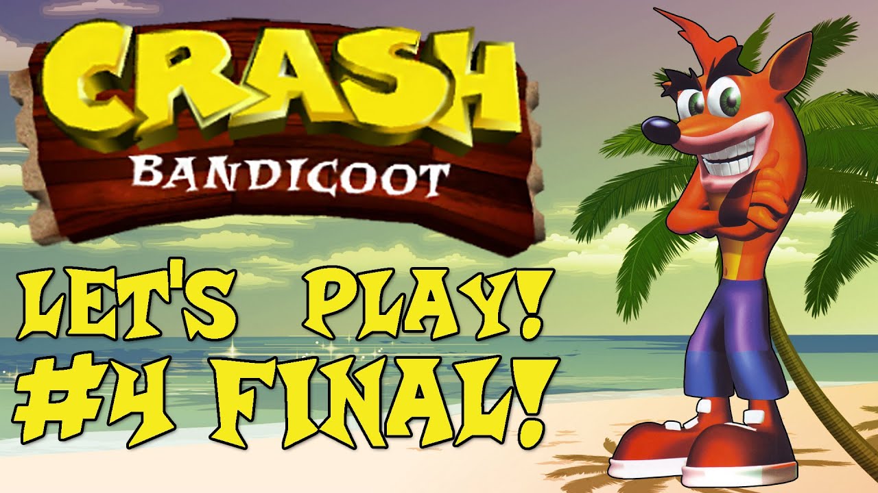 Crash Bandicoot #4 [FINAL] - Hepodix Plays! - YouTube