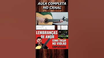Thumbnail of Lembranças De Amor - Victor & Leo - Como Tocar no Violão - cover/cifra simplificada