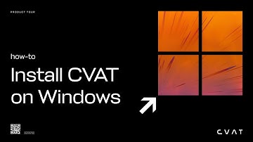 CVAT Course. Lecture #7 - How to install CVAT on Windows?