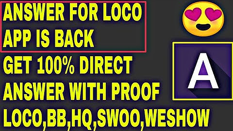 ANSWER FOR LOCO IS BACK 😍😍 || GET ANSWER 100% WITH PROOF || TECHIPEDIA