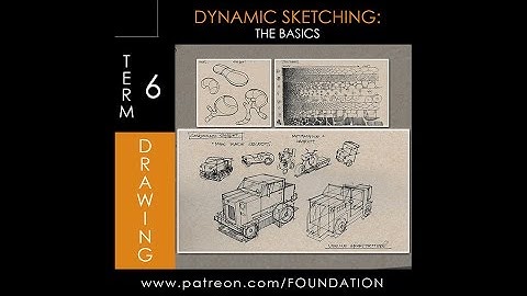 Foundation Patreon - Term 6 Preview - Dynamic Sketching The Basics