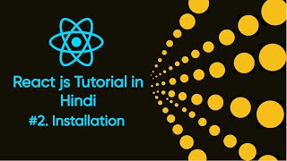 Full Installation of Reactjs # 2 | How to install Reactjs | Reactjs for beginners #reactjsinstallation News