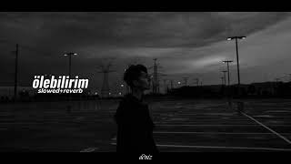 Bedo & Patron - Ölebilirim (Slowed+Reverb) Resimi