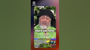 EPISKOP DR  DANIEL BYANTORO : Siapa Menolak Yesus Kristus, Berarti Menolak Penciptanya