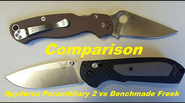 Comparison Benchmade Freek vs Spyderco Paramilitary 2
