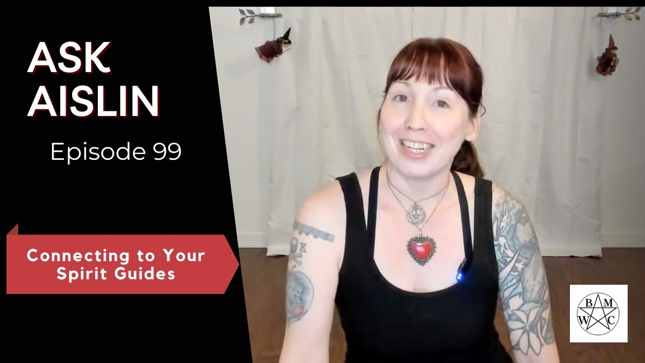 Ask Aislin Episode 99 Connecting To Your Spirit Guides YouTube ask-aislin-episode-99-connecting-to-your-spirit-guides-youtube