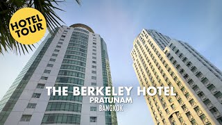 HOTEL TOUR: The Berkeley Hotel Pratunam in Bangkok