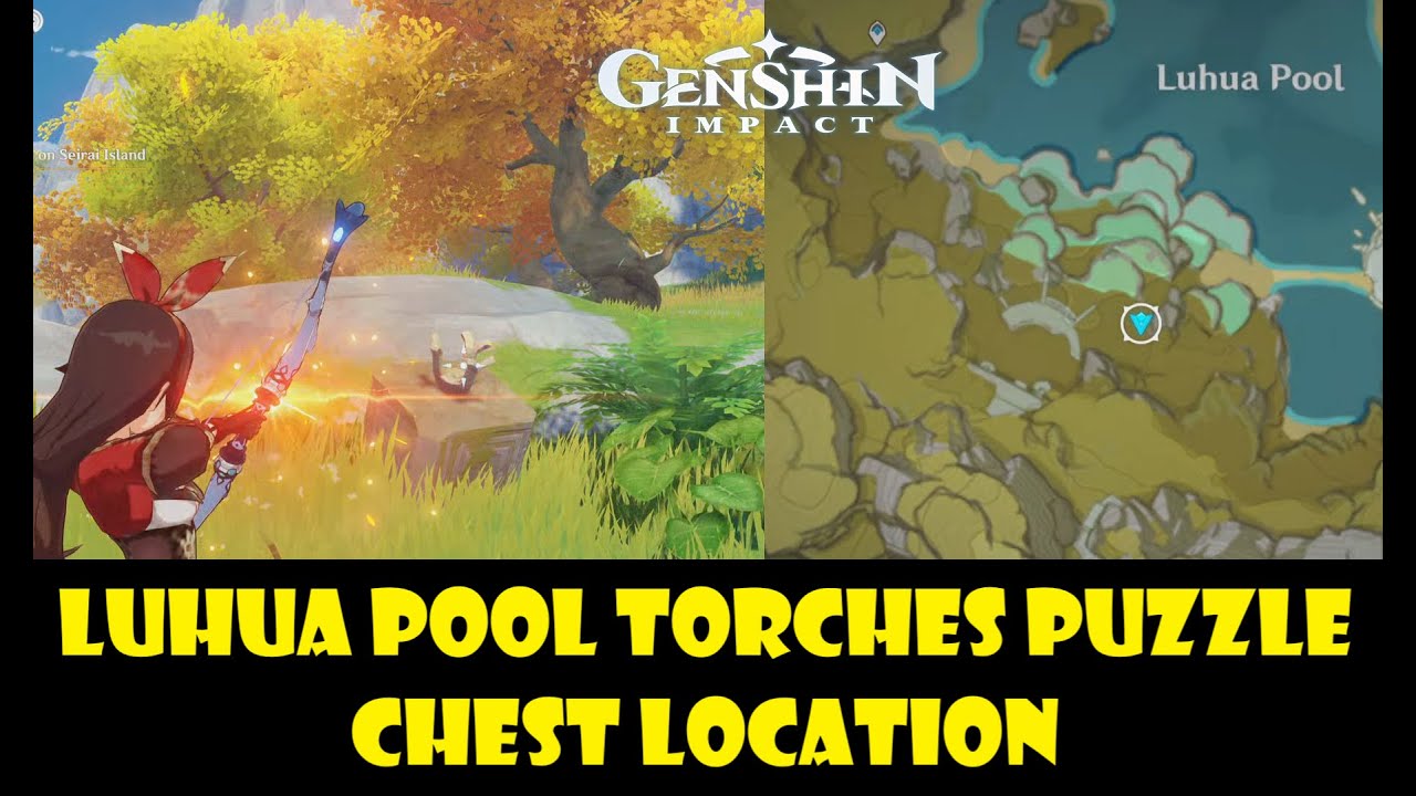 Luhua Pool Torches puzzle Genshin impact Chest location YouTube