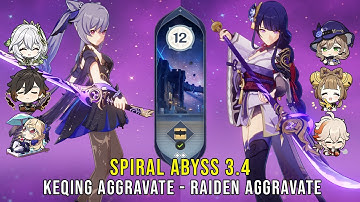 C1 Keqing Aggravate and C0 Raiden Aggravate - Genshin Impact Abyss 3.4 - Floor 12 9 Stars