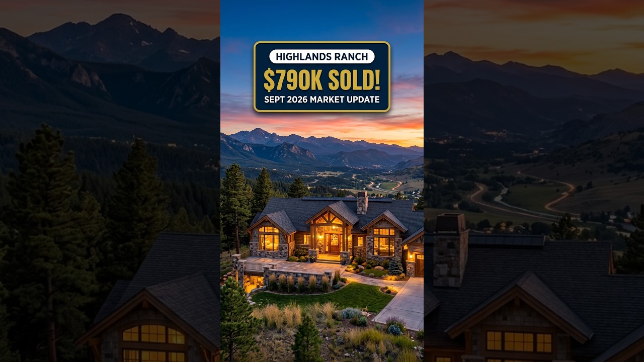 Highlands Ranch Real Estate Update (Oct 2026) | $790K Median Sold! 📈