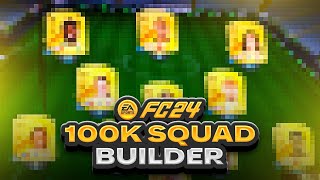 The BEST META 100k Squad Builder on FC24