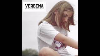 Verbena - "Six White Horses"