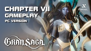 Gran Saga - Chapter 7 Gameplay (PC Version) - PC/Mobile - F2P - KR