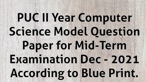 PUC II Year Computer Science Mid -Term Question Paper Dec - 2021
