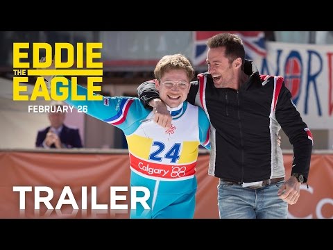 Eddie the Eagle | Official Trailer [HD] | 20th Century FOX