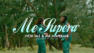 Ivon Vaz & Mr Mapebane - Me Supera ( BM Master)