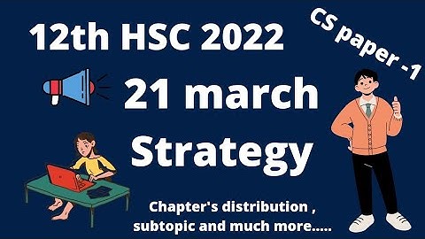 12th HSC 2022 | 21 march Strategy CS-1 | @csacademy-adityasabde9823