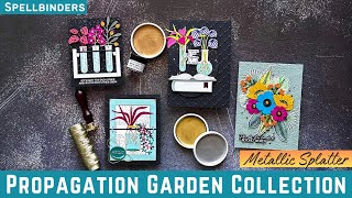 Propagation Garden & Metallic Splatter Demo w/ Spellbinders #teamspellbinders #neverstopmaking