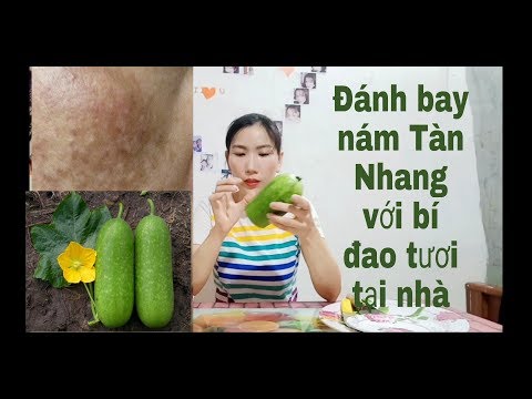 Nám má tàn nhang chi chít đen kịt sẽ hết sạch da trắng bóc với bí đao tươi tại nha