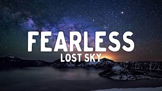 Lost Sky - Fearless pt.II (Lyrics) feat. Chris Linton