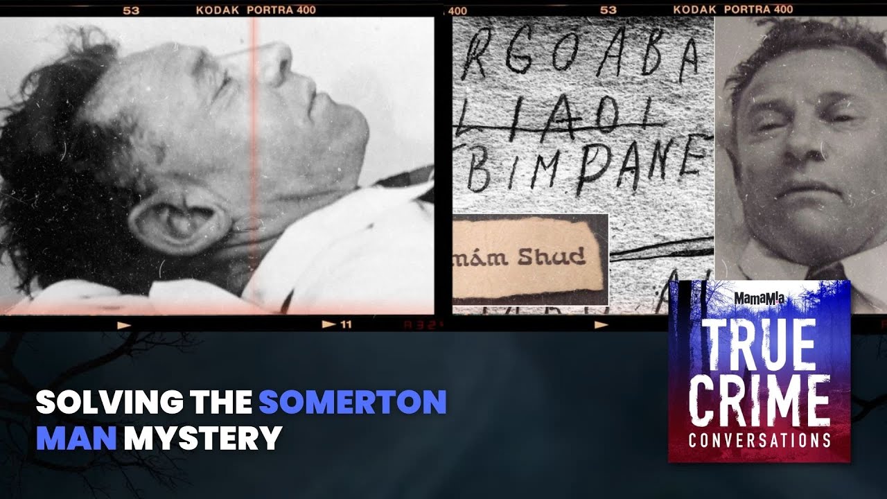 Solving The Somerton Man Mystery True Crime Conversation Podcast