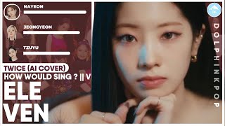 [AI COVER] How would TWICE sing 