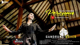 PERCUMO - JILTA OZORA - GANDRUNG COVER - BLAMBANGAN STORY