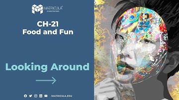 Class 4 | EVS | Chapter 21 | Food and Fun | Looking Around | #Matricula | #NCERT