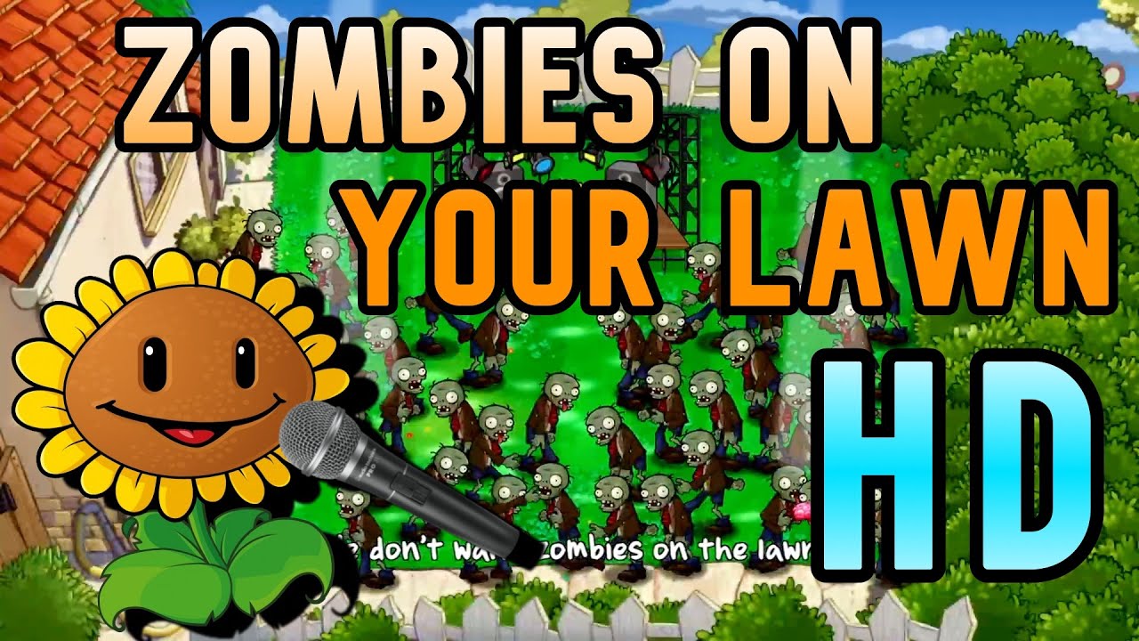 Stream Plants vs. Zombies Zombies on Your lawn by Crumkid4