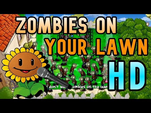 Stream Plants vs. Zombies Zombies on Your lawn by Crumkid4