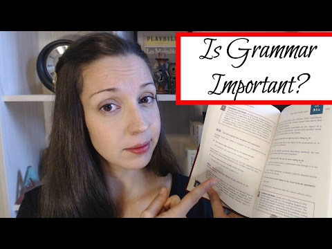 Should I Learn English Grammar? Is Grammar Important?