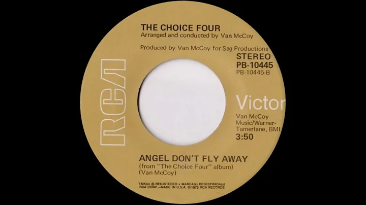 Choice Four - Angels Don't Fly Away