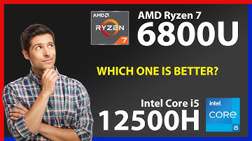 AMD Ryzen 7 6800U vs INTEL Core i5 12500H Technical Comparison