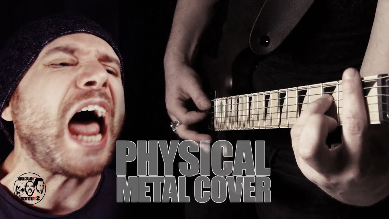 Physical - Dua Lipa (METAL COVER)