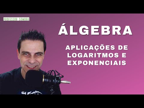 APLICAÇÕES DE LOGARITMOS