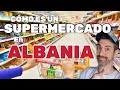 Hacemos la compra en Albania! ¿Cómo es un supermercado en ALBANIA?